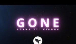 Hoang - Gone (Official Lyric Video) ft. Kianna