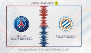 Paris Saint-Germain - Montpellier Hérault SC : La bande-annonce