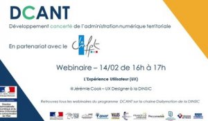 Webinaire DCANT #15 – L’expérience utilisateur (UX) , un outil pour les collectivités territoriales