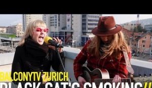 BLACK CAT'S SMOKING - DARK AND STORMY (BalconyTV)