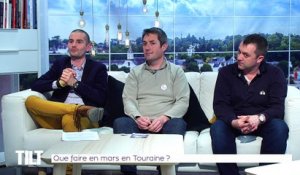 TILT - 26/02/2019 Partie 3 - Que faire en mars en touraine ?