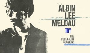 Albin Lee Meldau - Try (The Purgatory Sessions / Visualizer)