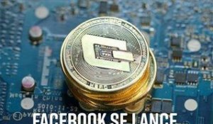 La nouvelle crypto-monnaie de Facebook expliquée en une minute