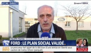 Philippe Poutou (CGT) sur Ford: "On va attaquer en justice et se battre pour faire invalider ce plan social"