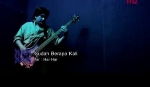 Har Har Band - Sudah Berapa Kali (Offical Lyric Video)