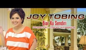 Joy Tobing - Biar Ku Sendiri (Official Music Video)