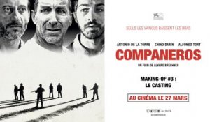 COMPANEROS - Making-of #3 : Le casting