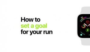 Apple Watch Series 4 How to set a goal for your run