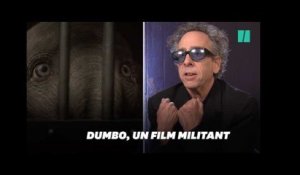 Avec "Dumbo" Tim Burton s&#39;engage contre la captivité animale