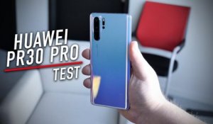 Test du Huawei P30 Pro