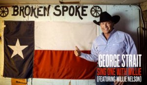 George Strait - Sing One With Willie (Audio)