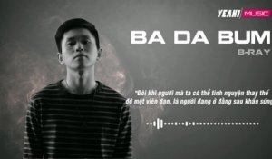 Ba Da Bum - B Ray - Lyrics Video