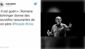 « Il est guéri » : Romane Bohringer donne des nouvelles rassurantes de son père