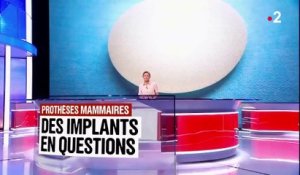 Prothèses mammaires : des implants en questions