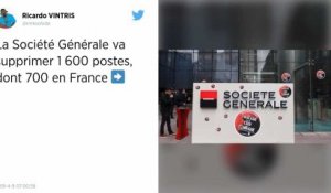 La Société Générale confirme la suppression 1 600 postes, dont environ 750 en France