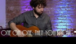 ONE ON ONE: Declan O'Rourke - Then You Know September 27th, 2016 New York City