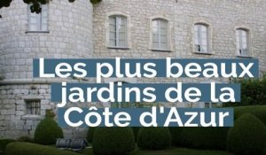 Les plus beaux jardins de la Côte d'Azur