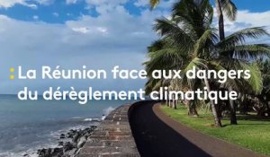 La Réunion face aux dangers du dérèglement climatique