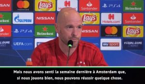 Quarts - ten Hag : "Encore repousser nos limites"