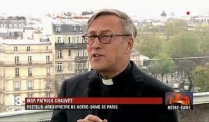 Incendie de Notre-Dame de Paris : le récit du recteur archiprêtre de la cathédrale