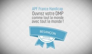 « Ouvrez votre DMP comme tout le monde et avec tout le monde ! » APF Bourgogne-Franche-Comté
