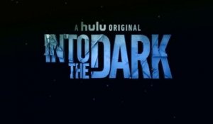 Into the Dark - Promo 1x08