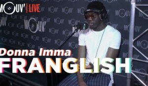 FRANGLISH : "Donna Imma" (Live @Mouv Studios)