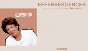 Podcast Effervescences : Roselyne Bachelot, épicurienne et sensible