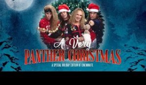Steel Panther TV presents: Cineminute "A Very Panther Christmas"