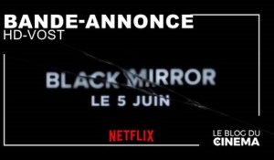 BLACK MIRROR - Saison 5 : bande-annonce [HD-VOST]
