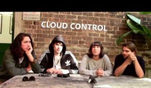 Cloud Control "Dream Cave" Interview (Part Two of Two)