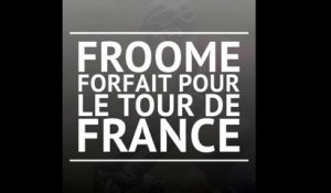 Tour de France : Chris Froome est forfait!