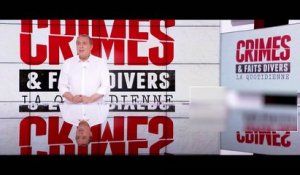 Crimes et faits divers la quotidienne - Vendredi 14 juin - NRJ12 - jean-marc morandini