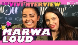 MARWA LOUD : "Le son "Premier pas" c'est ce qui s'est passé avec mon mari"