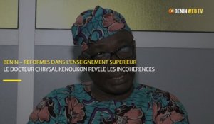 Bénin : le Docteur Chrysal Kenoukon révèle les incohérences des reformes au Supérieur
