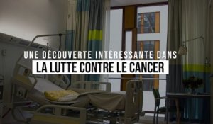 Une nouvelle découverte intéressante pour la lutte contre le cancer