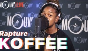 KOFFEE : "Rapture" 'Live @Mouv Studios)