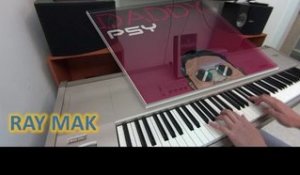 PSY - DADDY PIANO BY RAY MAK