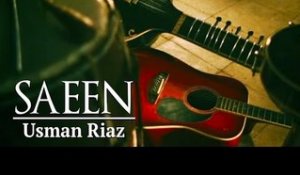 Salman Ahmad & Brian O' Connell on Usman Riaz - SAEEN