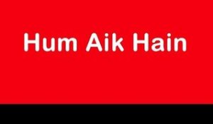 Hum Aik Hain - Nayyara Noor | Lyrical Video | EMI Pakistan