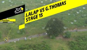 Alaphilippe VS Thomas - Étape 15 / Stage 15 - Tour de France 2019