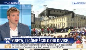 Robin Reda (LR): "Greta Thunberg est passée de lanceuse d'alerte à donneuse de leçons"