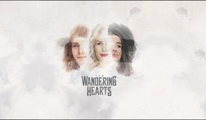 The Wandering Hearts - When The Party’s Over
