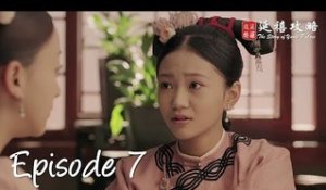 Story of Yanxi Palace - Épisode 07 (VOSTFR)