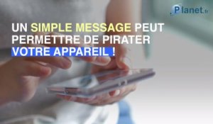 Comment l'envoi d'un iMessage peut pirater votre iPhone