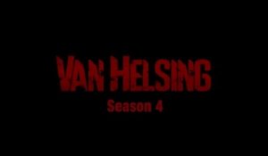 Van Helsing - Trailer Saison 4