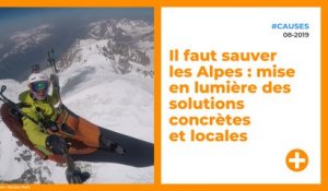 Il faut sauver les Alpes : mise en lumière des solutions concrètes et locales