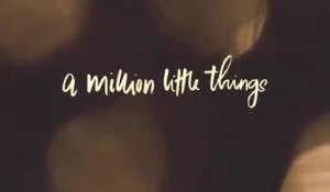 A Million Little Things - Trailer Saison 2