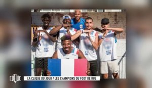 La clique du jour : "La Toho", les champions du foot de rue - CANAL+