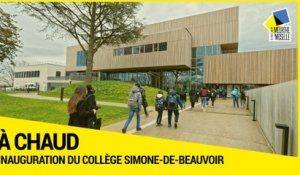 [A CHAUD] - Inauguration du collège Simone-de-Beauvoir à Vandoeuvre-lès-Nancy